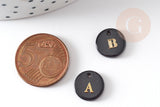 Pendentif rond nacre noire lettre, coquillage noir, pendentif initiale percé, 11mm, x1 (G0102)